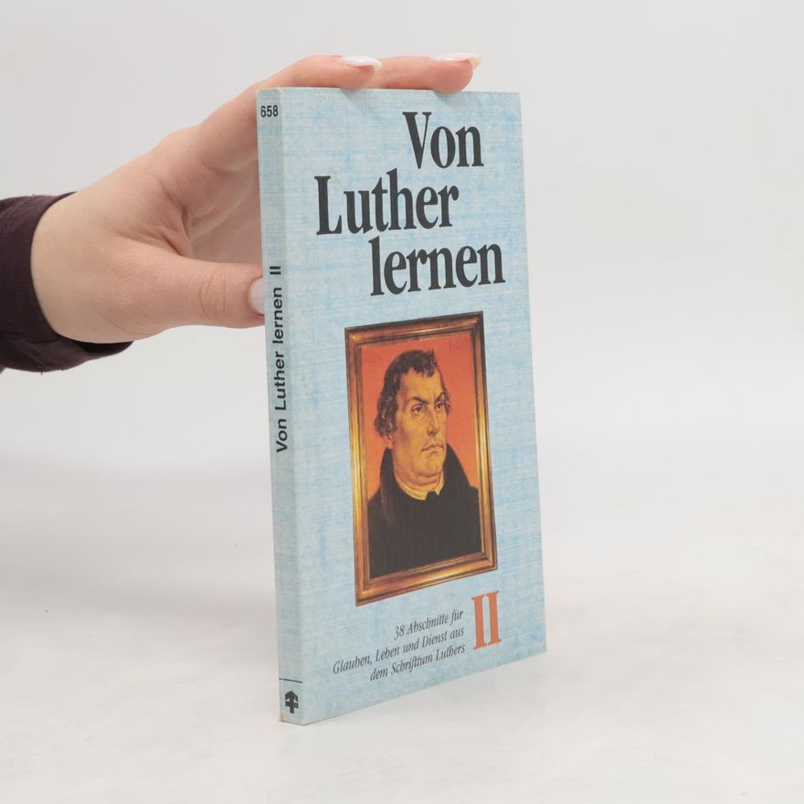 Martin Luther Von Luther lernen 2