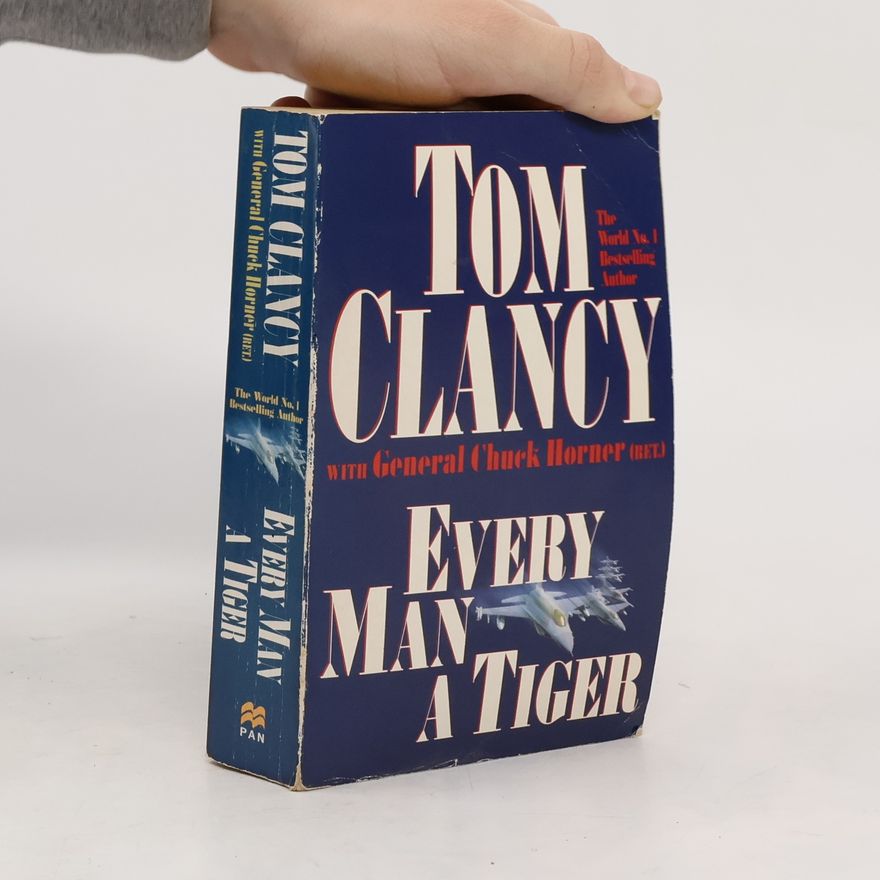 Tom Clancy Every Man a Tiger