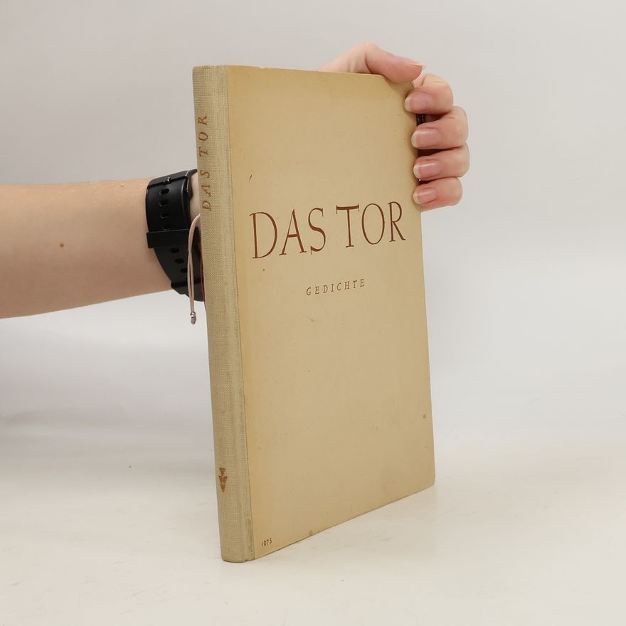 Various authors Das Tor. Gedichte