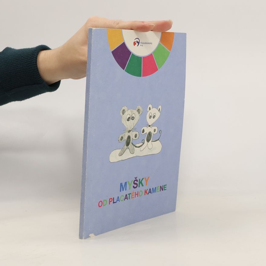 Klára Pavlačková Myšky od placatého kamene