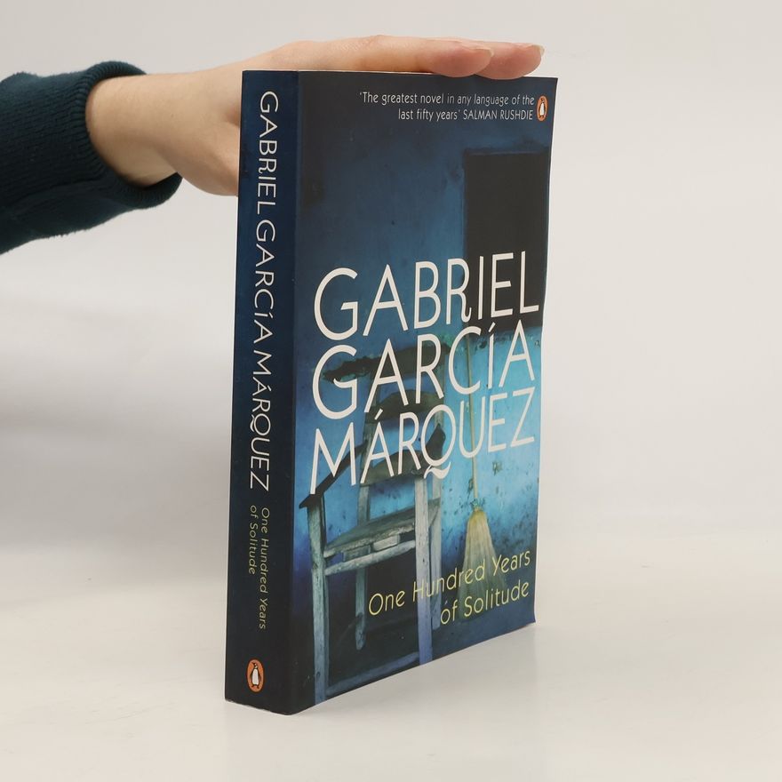 Gabriel García Márquez One hundred years of solitude