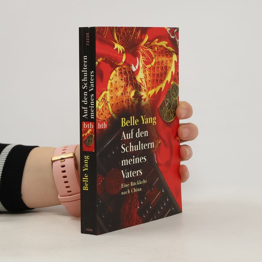Belle Yang Auf den Schultern meines Vaters