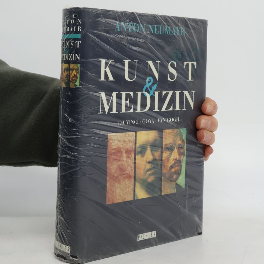 Anton Neumayr Kunst & Medizin