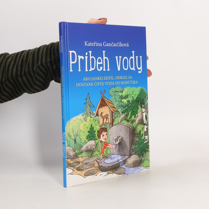 Kateřina Gančarčíková Príbeh vody