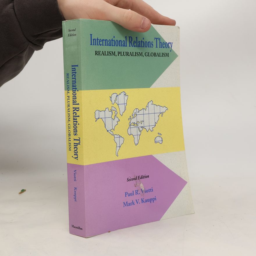 Paul R. Viotti International Relations Theory