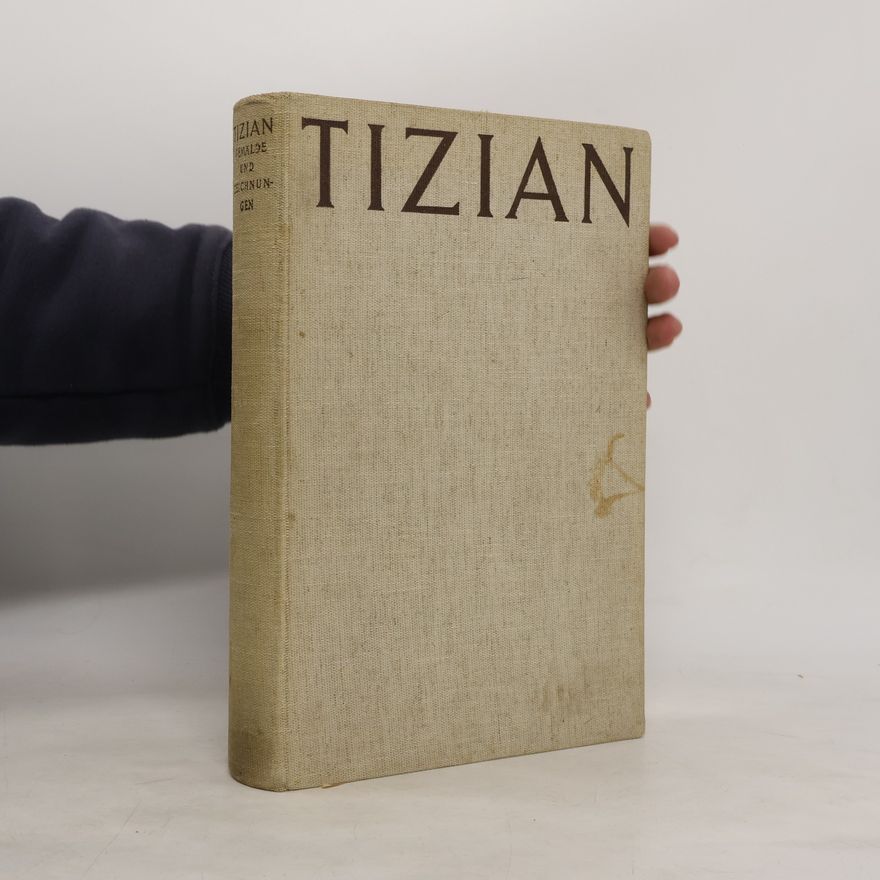 Various authors Tizian. Gemälde und Zeichnungen