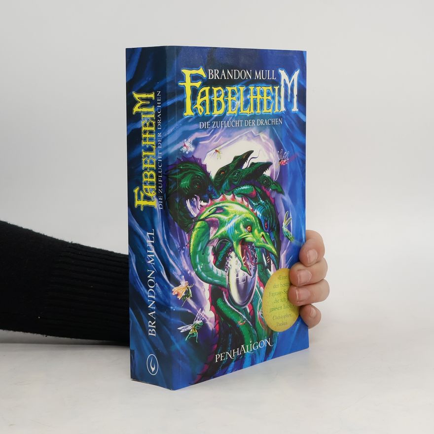 Brandon Mull Fabelheim - die Zuflucht der Drachen