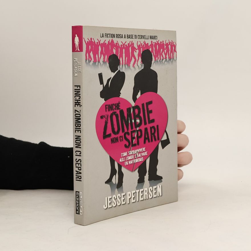 Jesse Petersen Finché zombie non ci separi