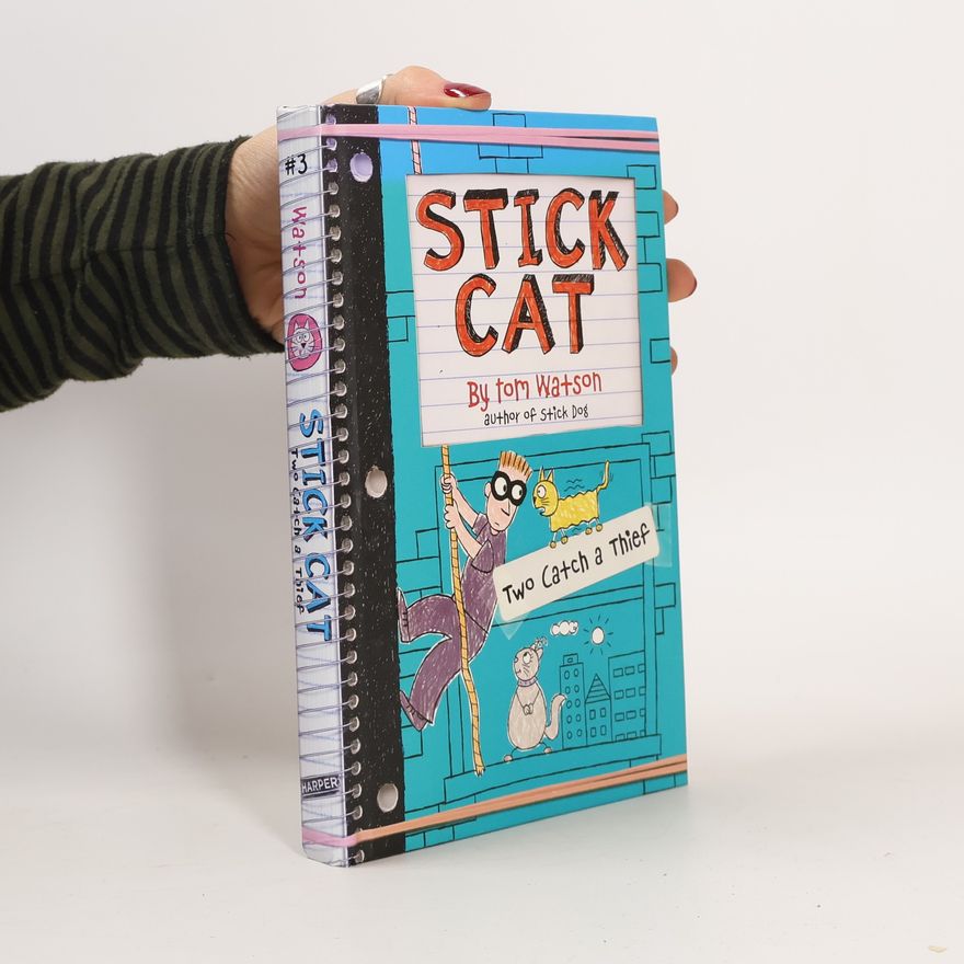 Tom Watson Stick Cat: Two Catch a Thief