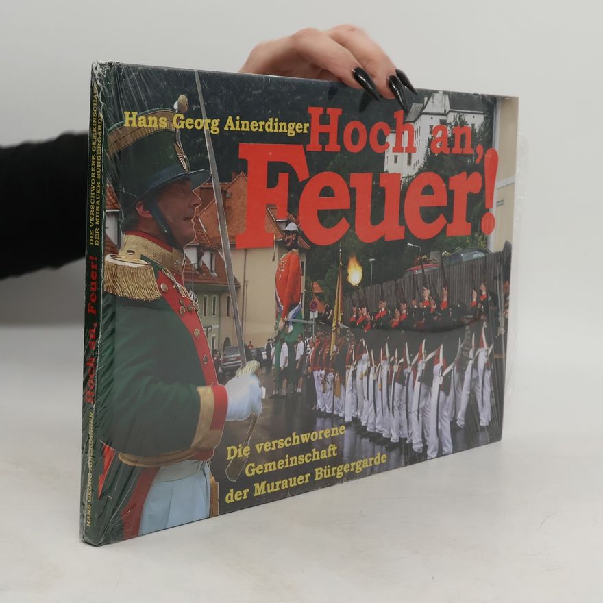 Hans Georg Ainerdinger Hoch an Feuer!