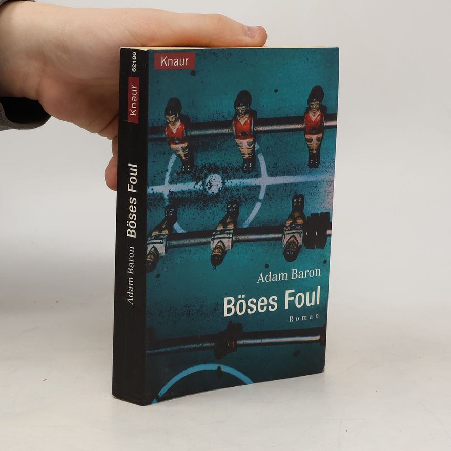 Adam Baron Böses Foul