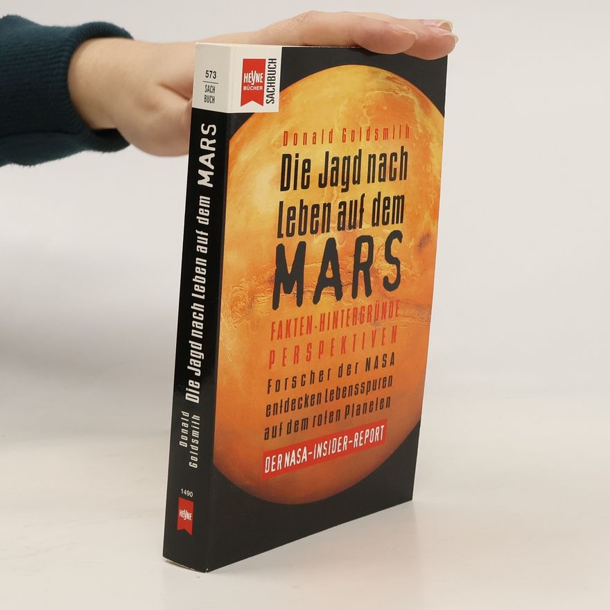 Donald Goldsmith Die Jagd nach Leben auf dem Mars