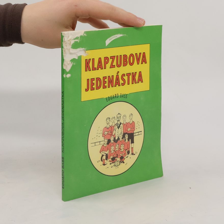 Eduard Bass Klapzubova jedenástka
