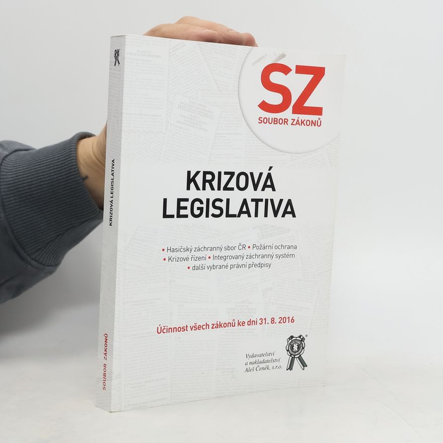 Linda Perina Soubor zákonů. Krizová legislativa