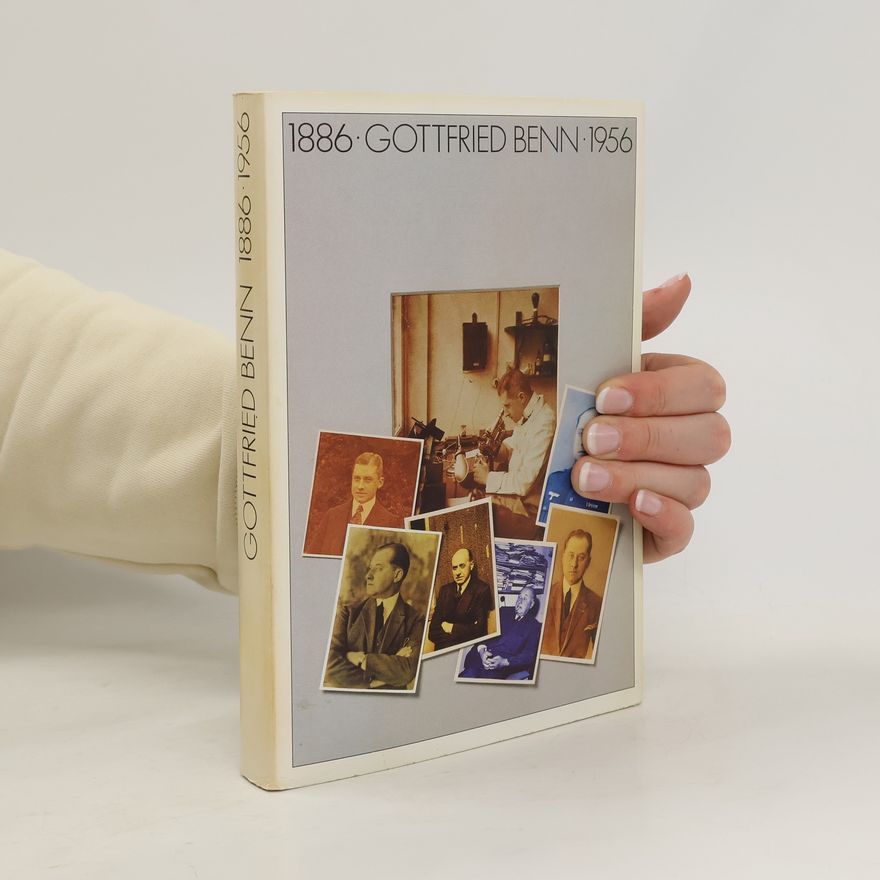 Autorenkollektiv Gottfried Benn 1886 - 1956 Eine Ausstellung des in Marbach