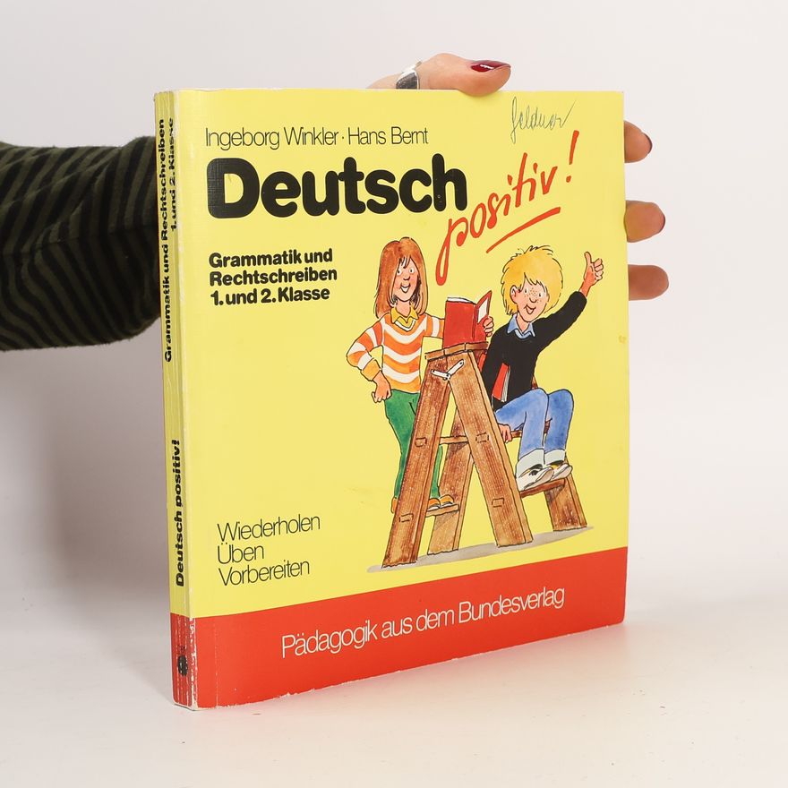 Autorenkollektiv Deutsch positiv!