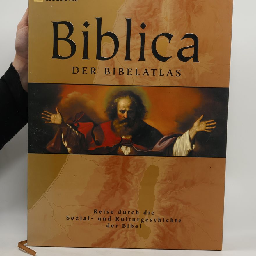 Barry J. Beitzel Biblica - Der Bibelatlas. Reise durch die Sozial- und Kulturgeschichte der Bibel