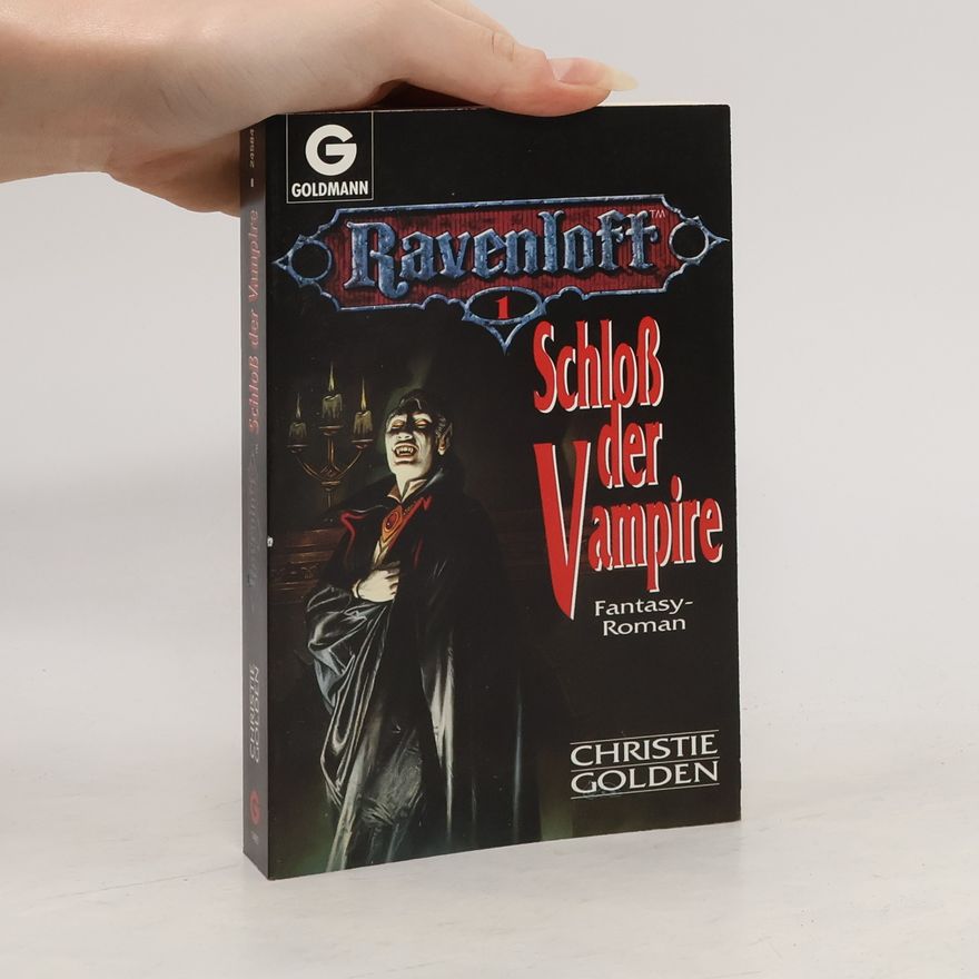 Christie Golden Schloß der Vampire. Band 1 der Reihe Ravenloft