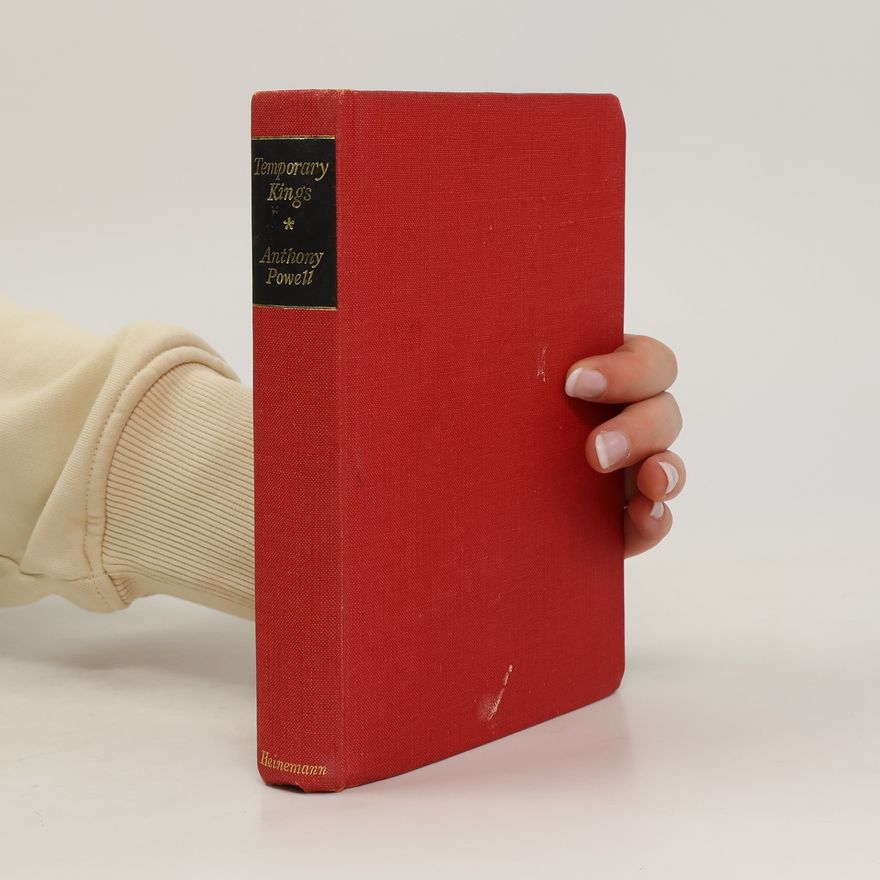 Anthony Powell Temporary Kings