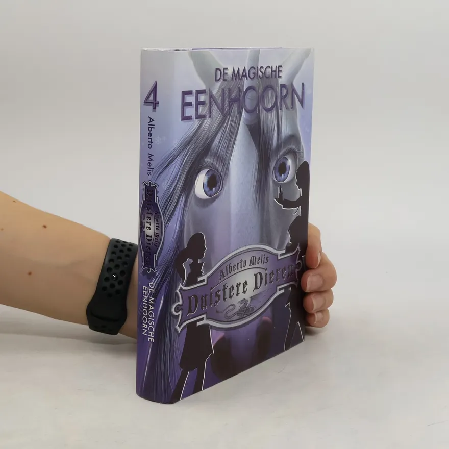 De magische eenhoorn | Alberto Melis | Dutch | Book