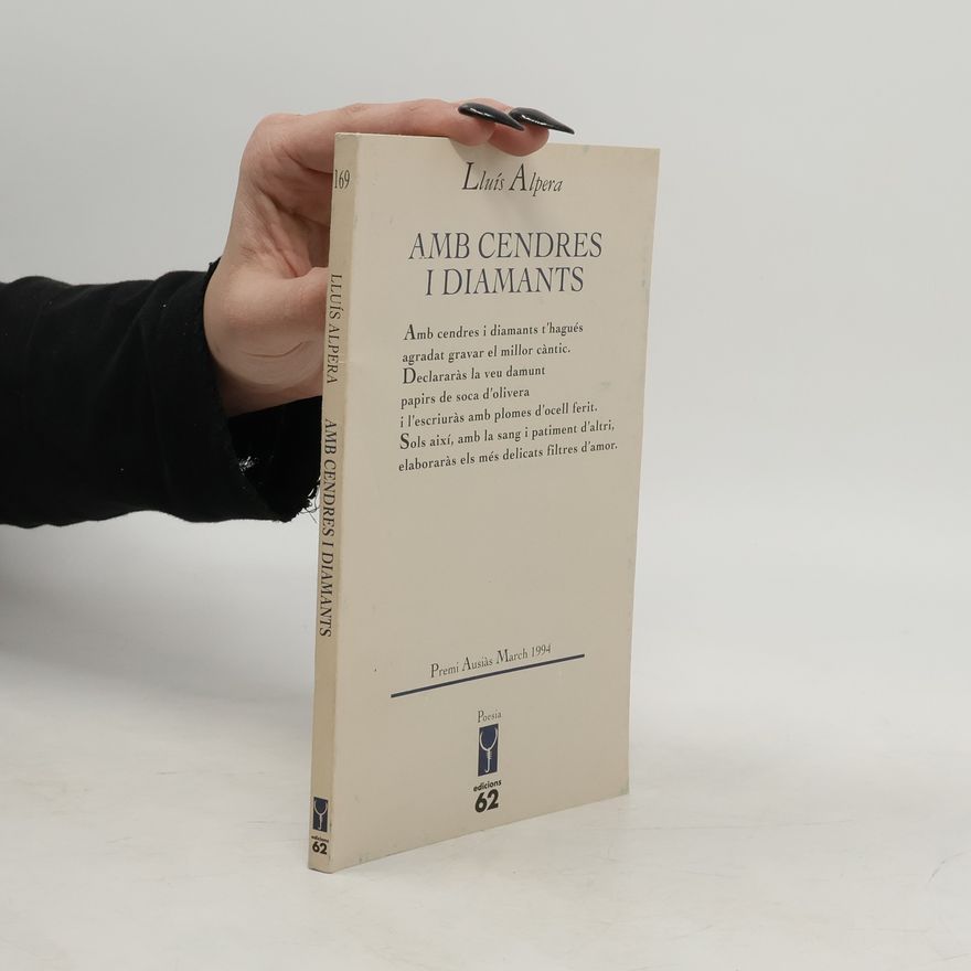 Lluís Alpera Amb cendres i diamants