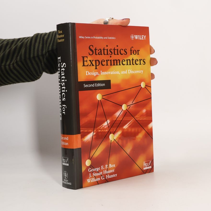 J. Stuart Hunter Statistics for Experimenters