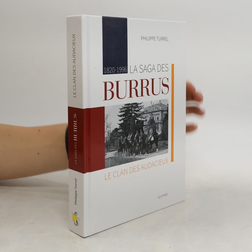 Philippe Turrel La saga des Burrus