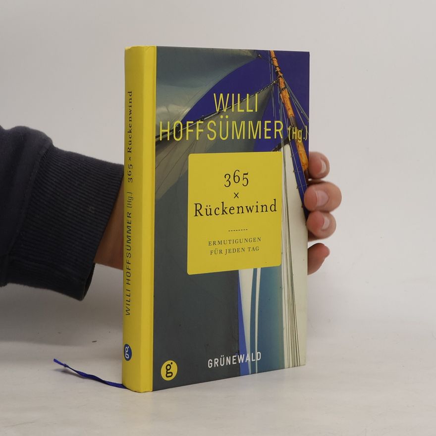 Willi Hoffsümmer 365 x Rückenwind