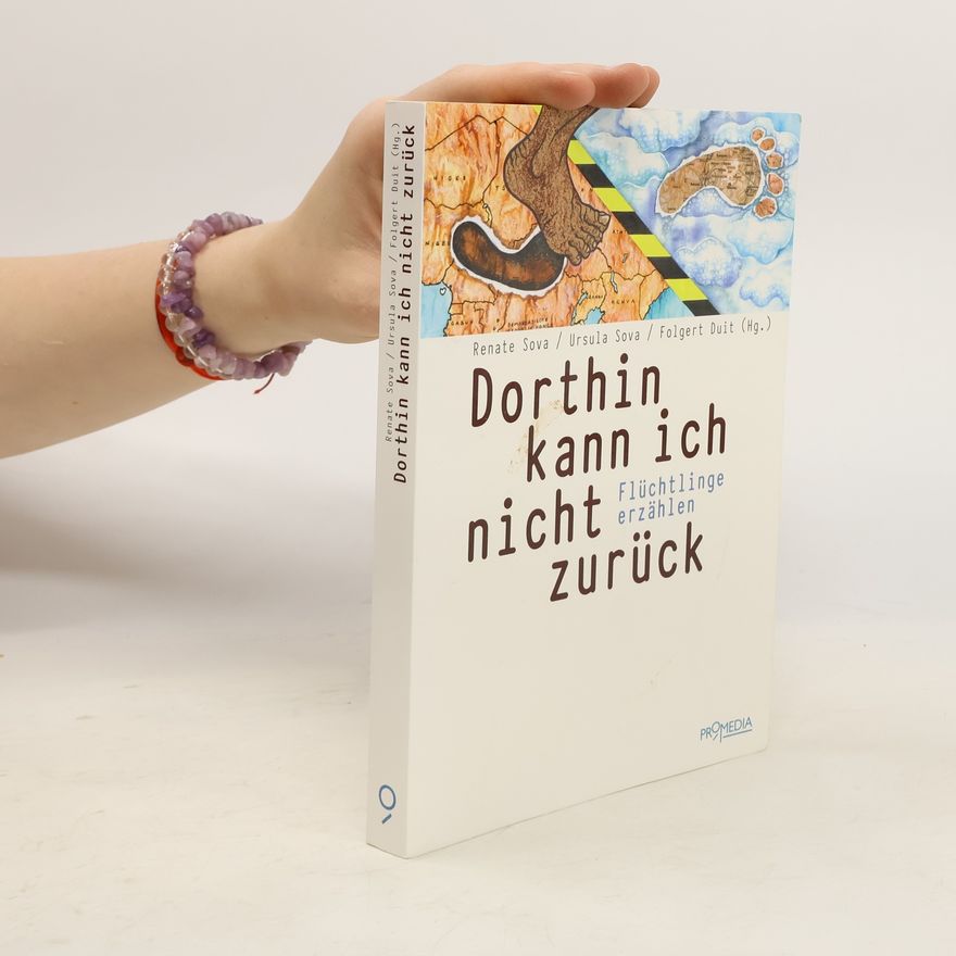 Renate Sova Dorthin kann ich nicht zurück