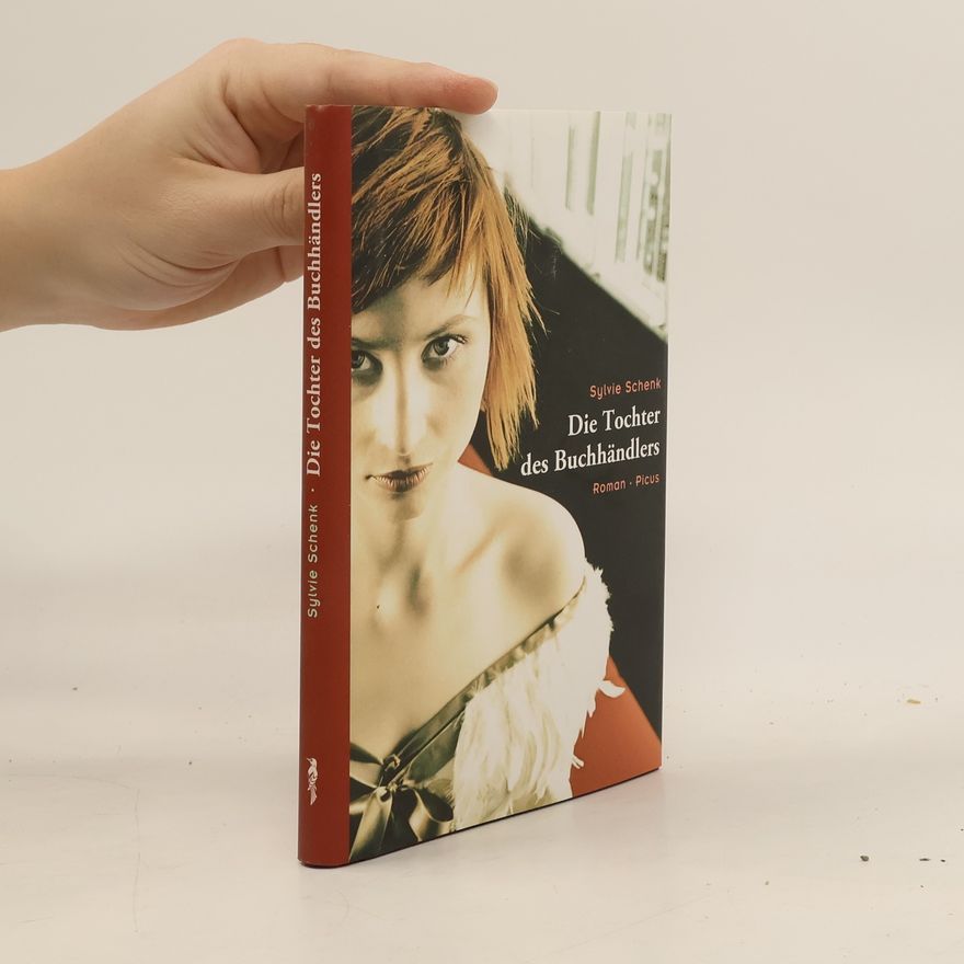 Sylvie Schenk Die Tochter des Buchhändlers