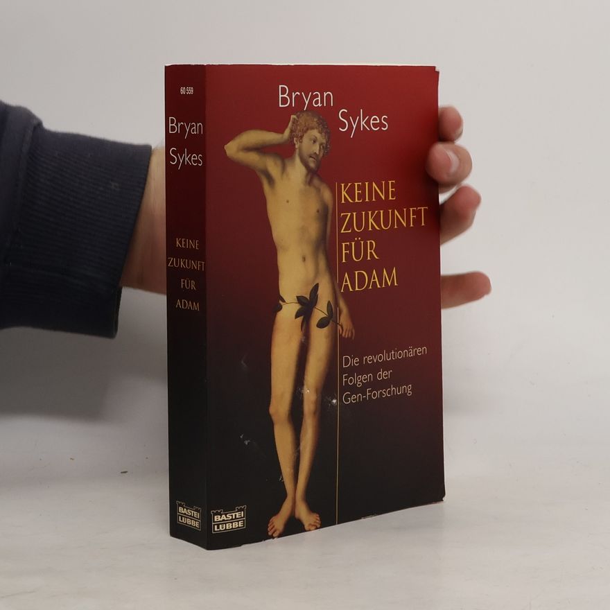 Brian D. Sykes Keine Zukunft für Adam