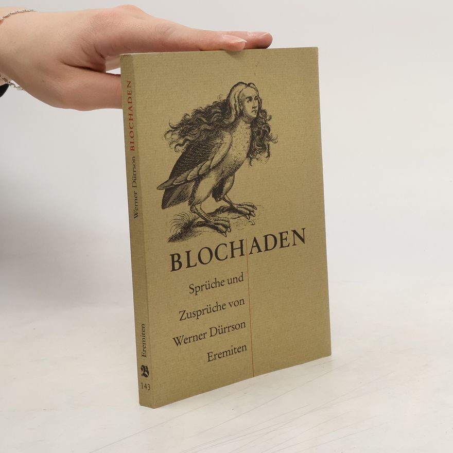 Werner Dürrson Blochaden