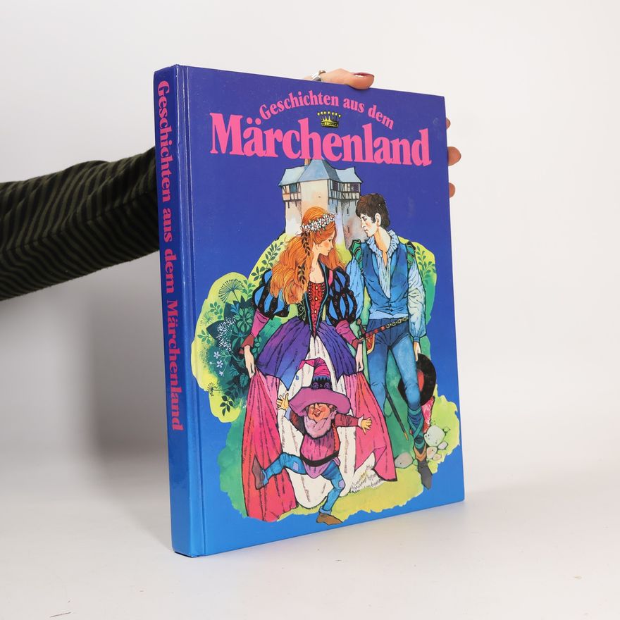 Autorenkollektiv Geschichten aus dem Märchenland