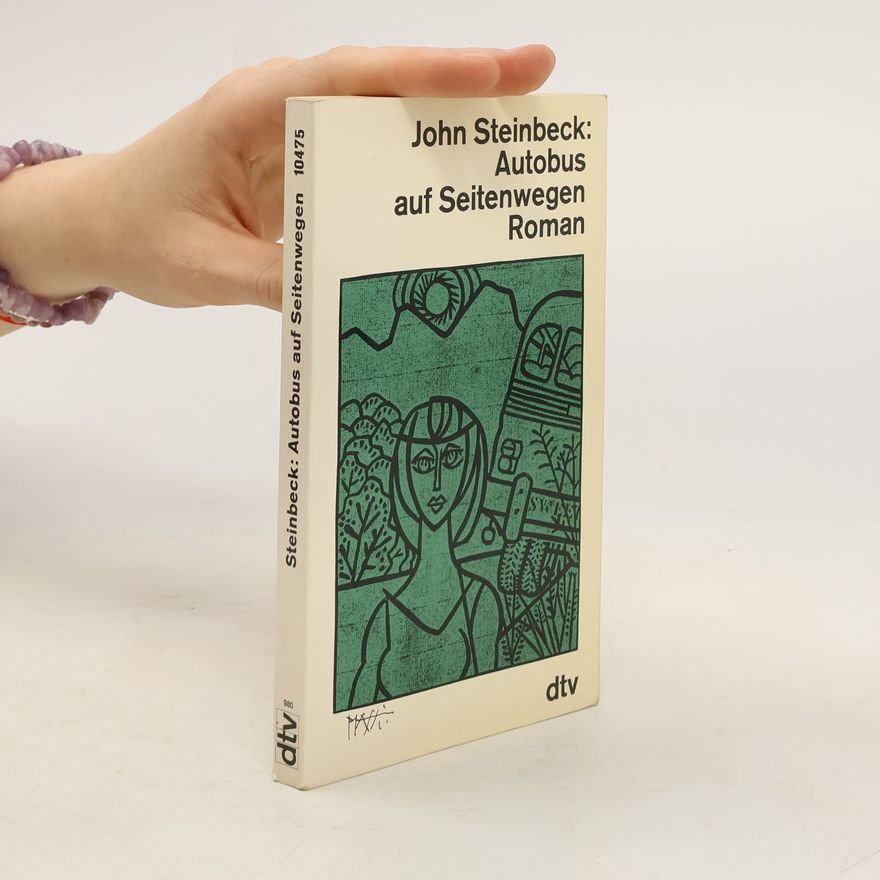 John Steinbeck Autobus auf Seitenwegen