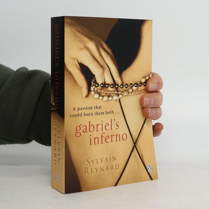 Sylvain Reynard Gabriel's Inferno
