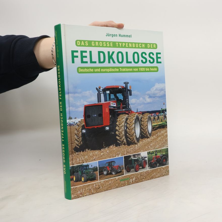 Jürgen Hummel Typenbuch deutsche Feldkolosse