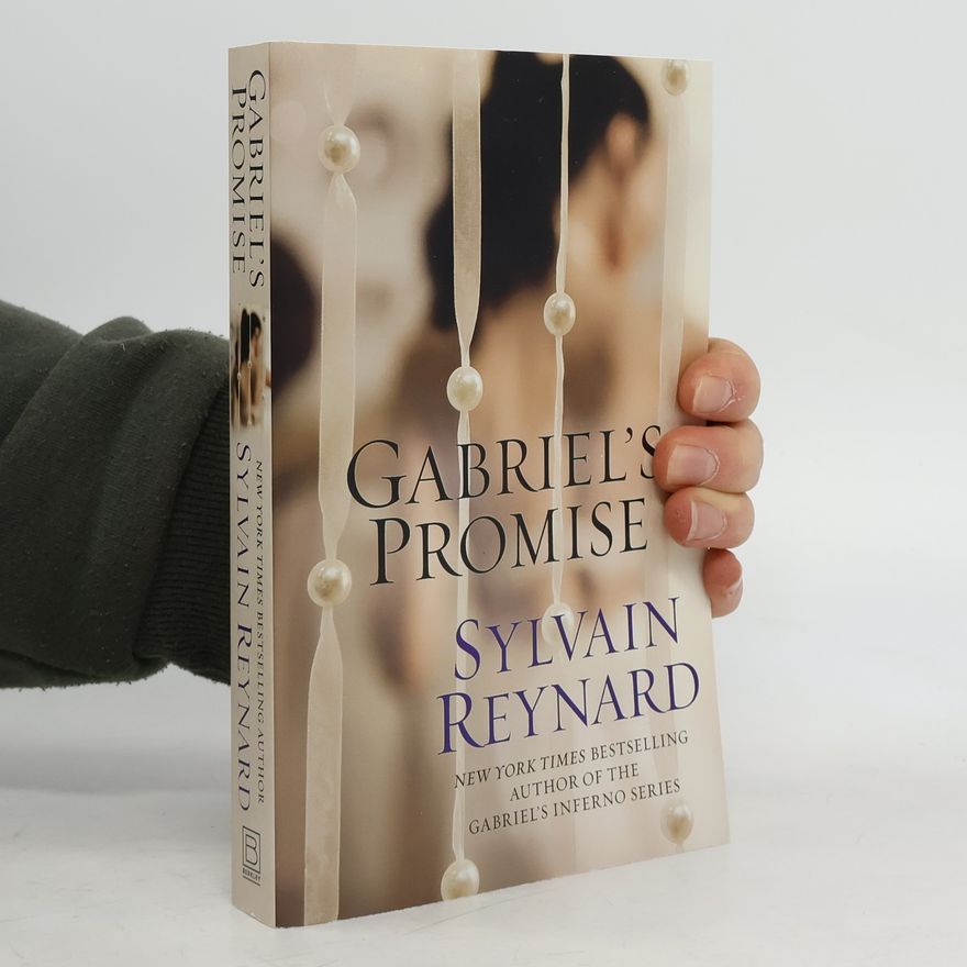 Sylvain Reynard Gabriel's Promise