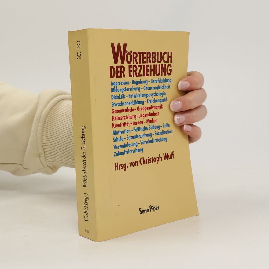 Christoph Wulf Wörterbuch der Erziehung