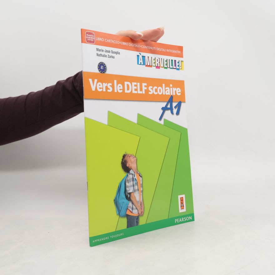Nathalie Zarka Vers le DELF scolaire A1