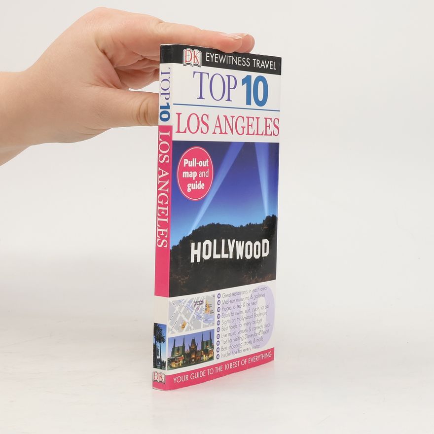 Catherine Gerber DK Eyewitness Travel Top 10: Top 10 Los Angeles
