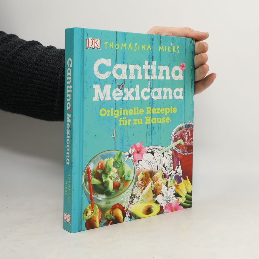 Thomasina Miers Cantina Mexicana