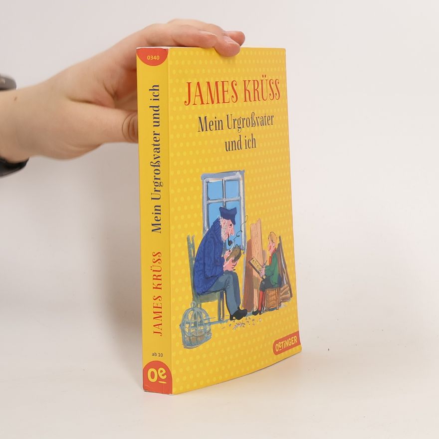 James Krüss Mein Urgroßvater und ich