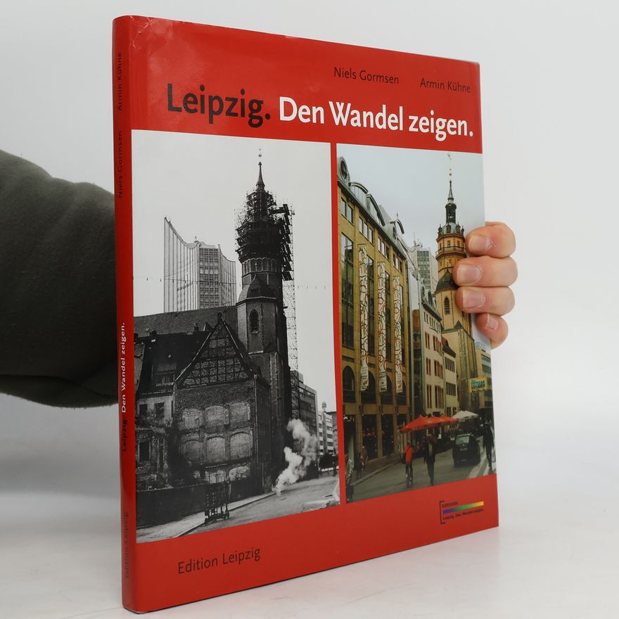 Niels Gormsen Leipzig: den Wandel zeigen