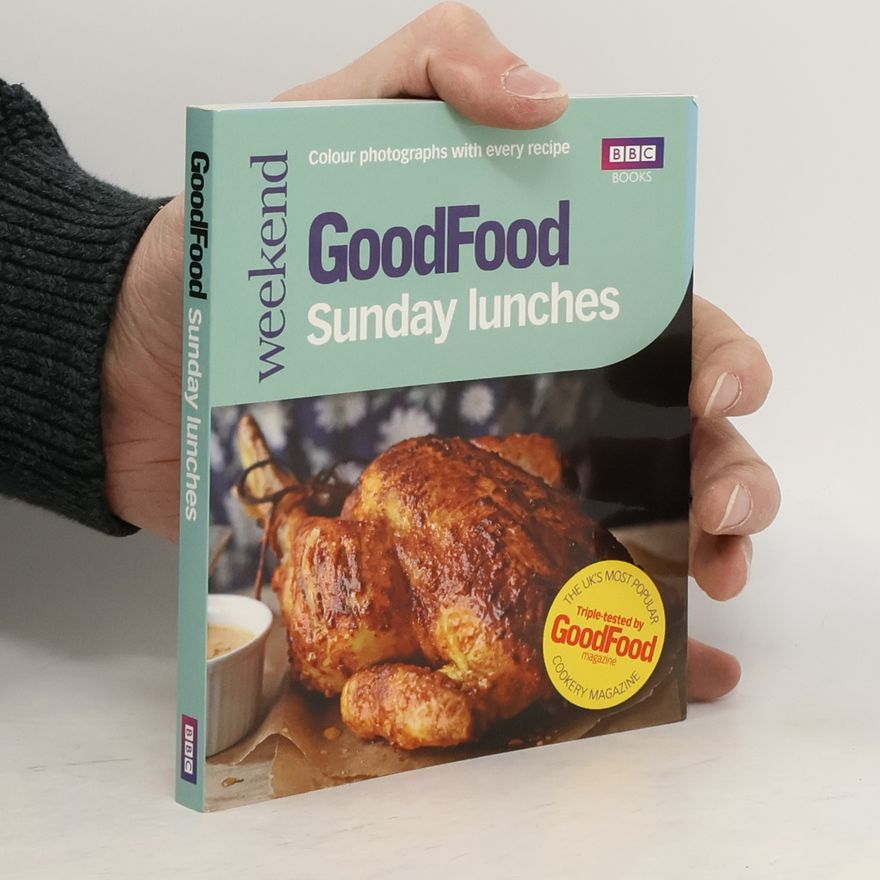 Good Food Good Food: Sunday Lunches