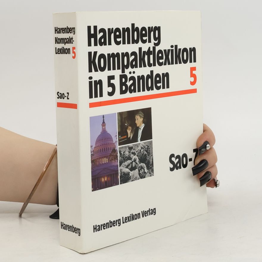 Kolektív autorov Harenberg Kompaktlexikon in 5 Bänden. Sao-Z. Band 5