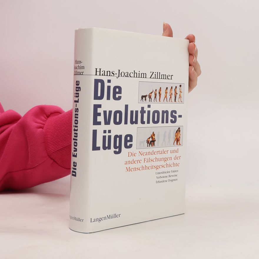 Hans-Joachim Zillmer Die Evolutionslüge