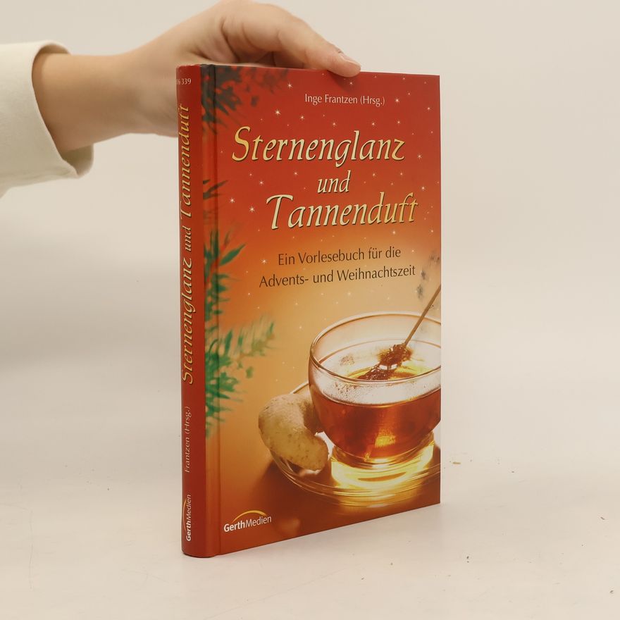 Inge Frantzen Sternenglanz und Tannenduft