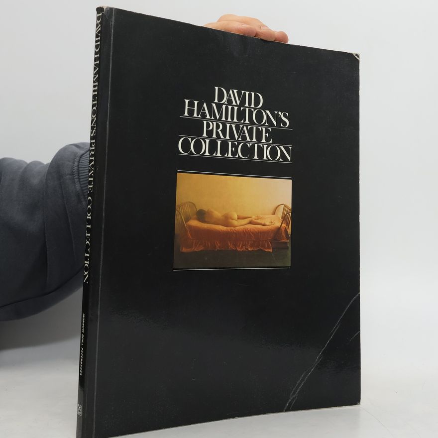 David Hamilton David Hamilton's Private Collection