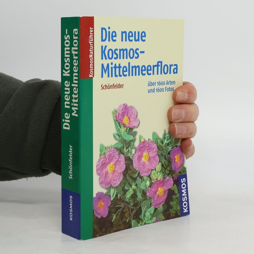 Peter Schönfelder Die neue Kosmos-Mittelmeerflora