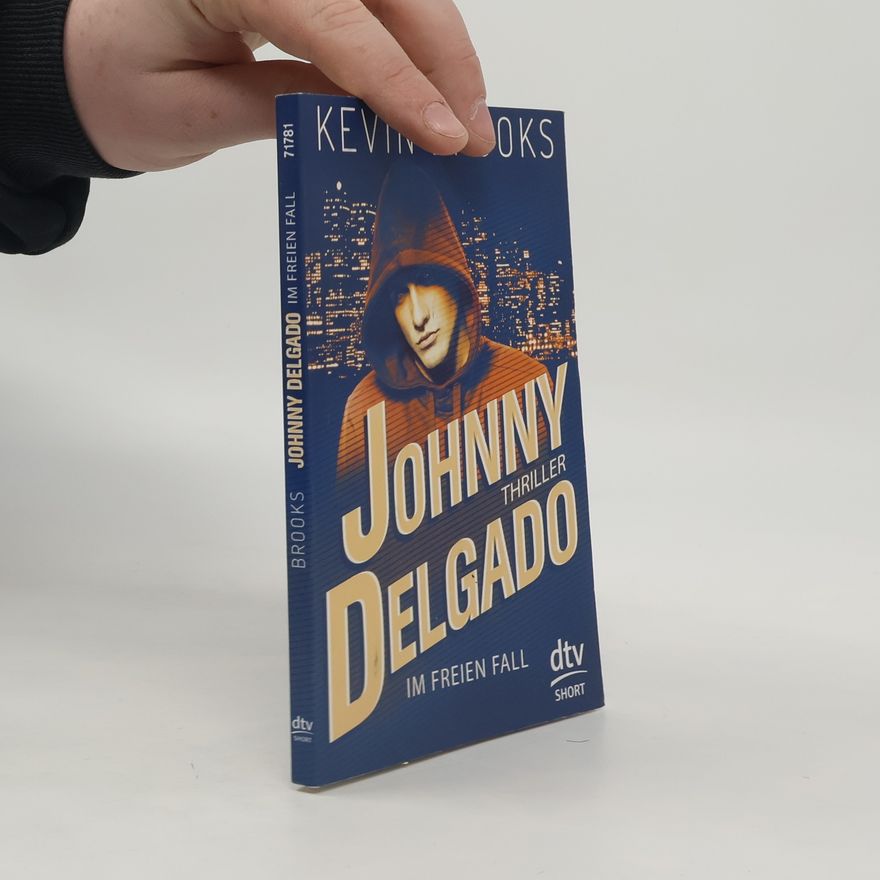 Kevin Brooks Johnny Delgado - im freien Fall